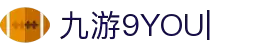 9YOU (九游)·中国唯一指定官方网站